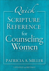 QUICK SCRIPTURE REFERENCE FOR COUNSELING WOMEN