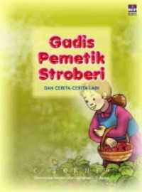 GADIS PEMETIK STROBERI